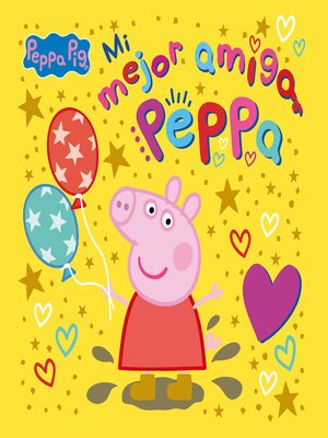cover image of Mi mejor amiga Peppa